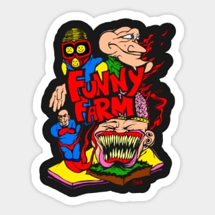 Funny farm Sticker